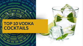 Top Ten Vodka Cocktails